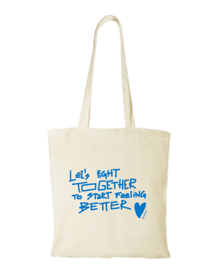 Let's fight together to start feeling better - Tote bag