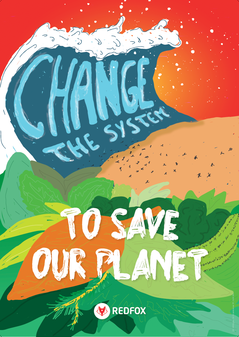Change the system to save our planet - free poster