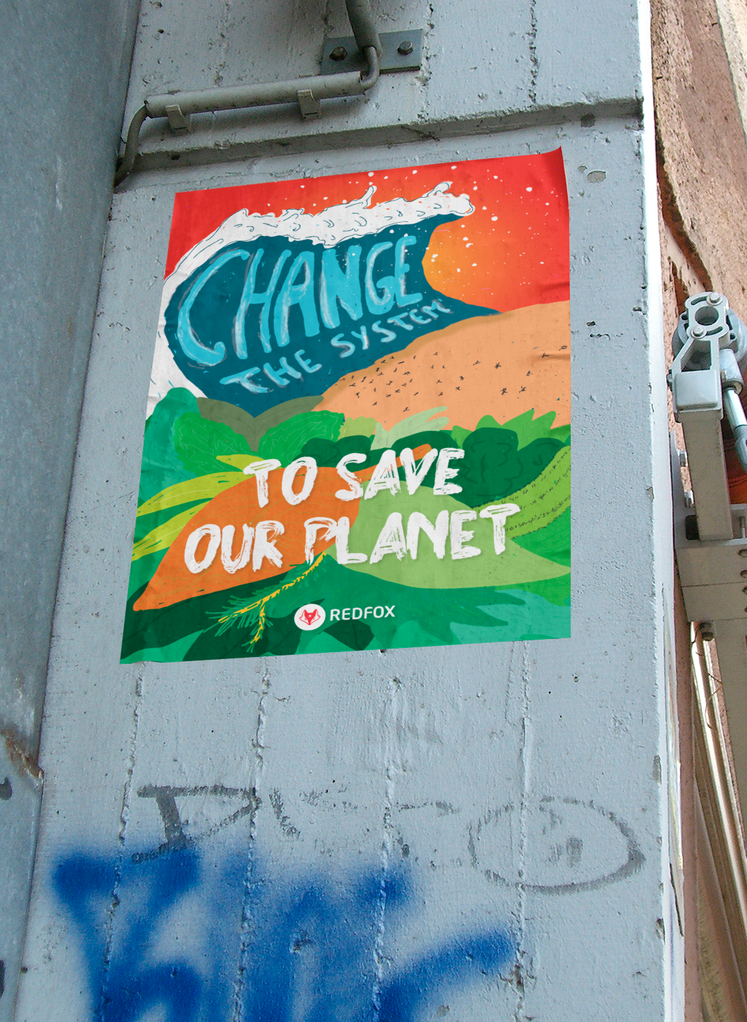 Change the system to save our planet - free poster